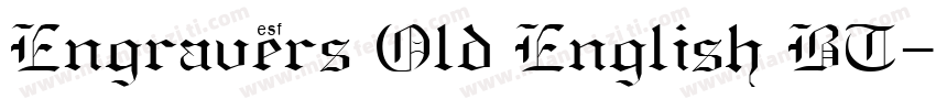 Engravers Old English BT字体转换